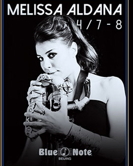 Blue Note Beijing MELISSA ALDANA